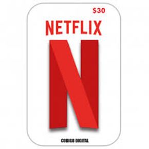 Tarjeta de contenido Netflix de $30